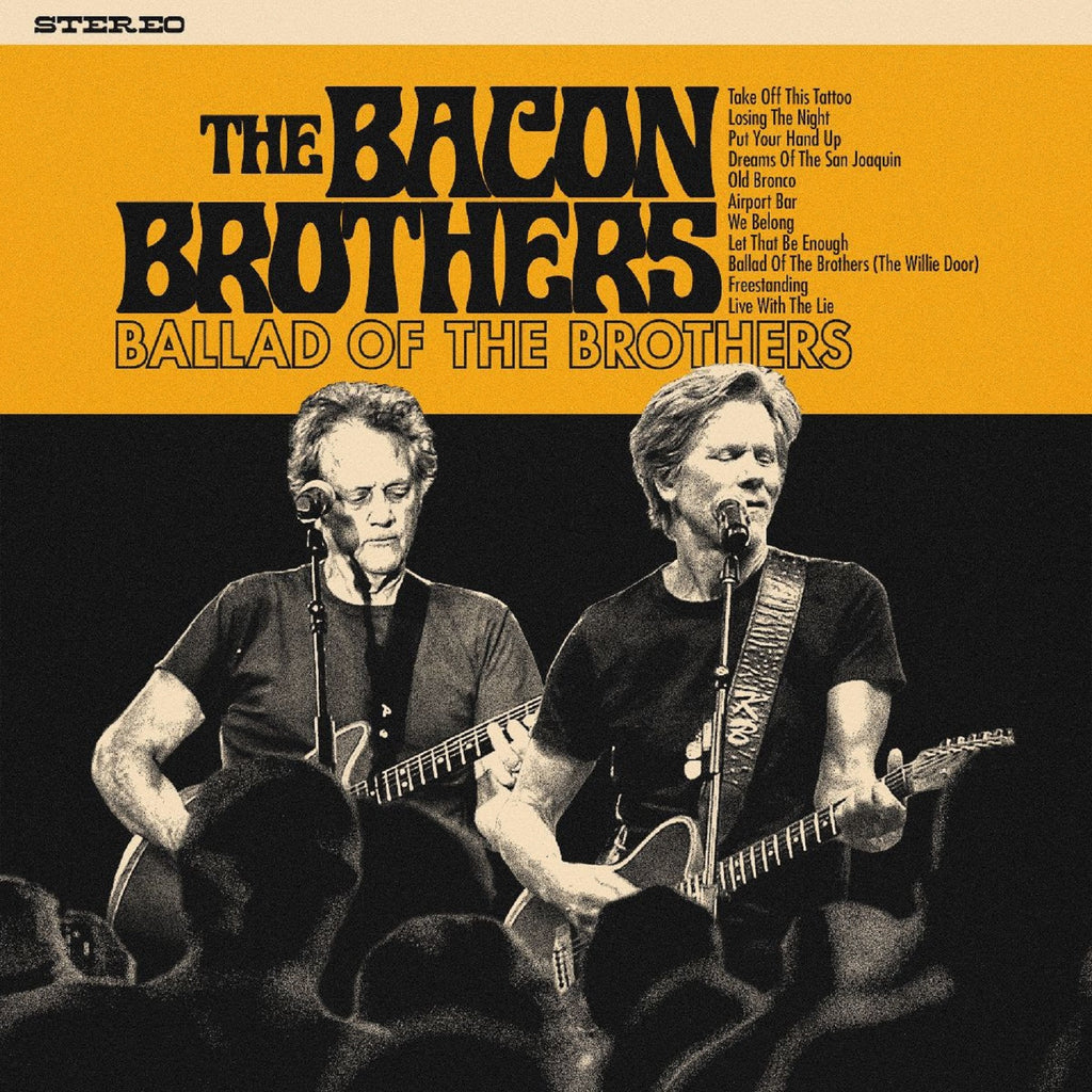 Bacon Brothers - The Ballad Of