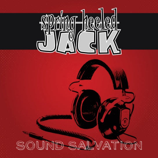 Spring Heeled Jack - Sound Salvation