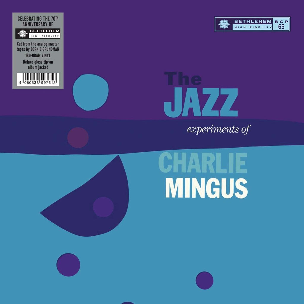 Charlie Mingus - The Jazz Experiments Of