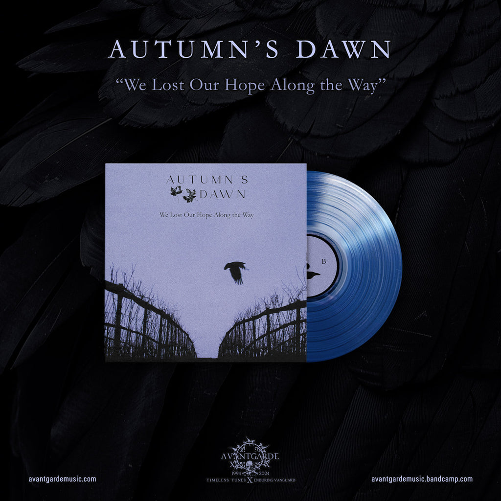 Autumn's Dawn - We Lost Our Hope Along The Way (Blue)