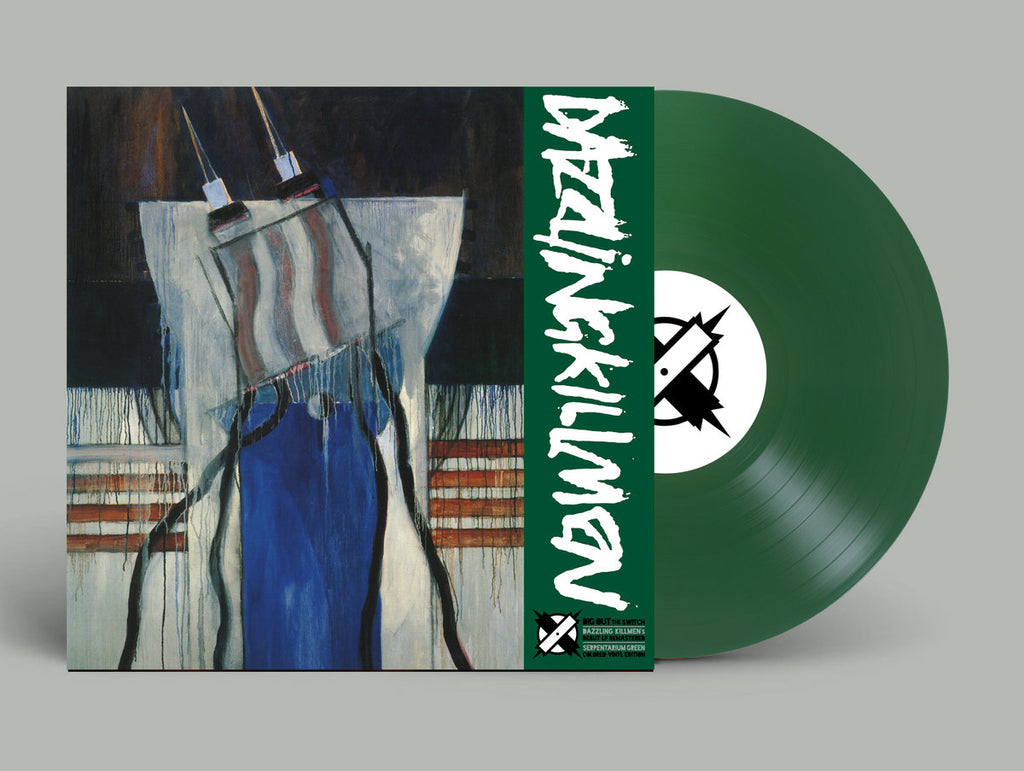 Dazzling Killmen - Dig Out The Switch (Green)
