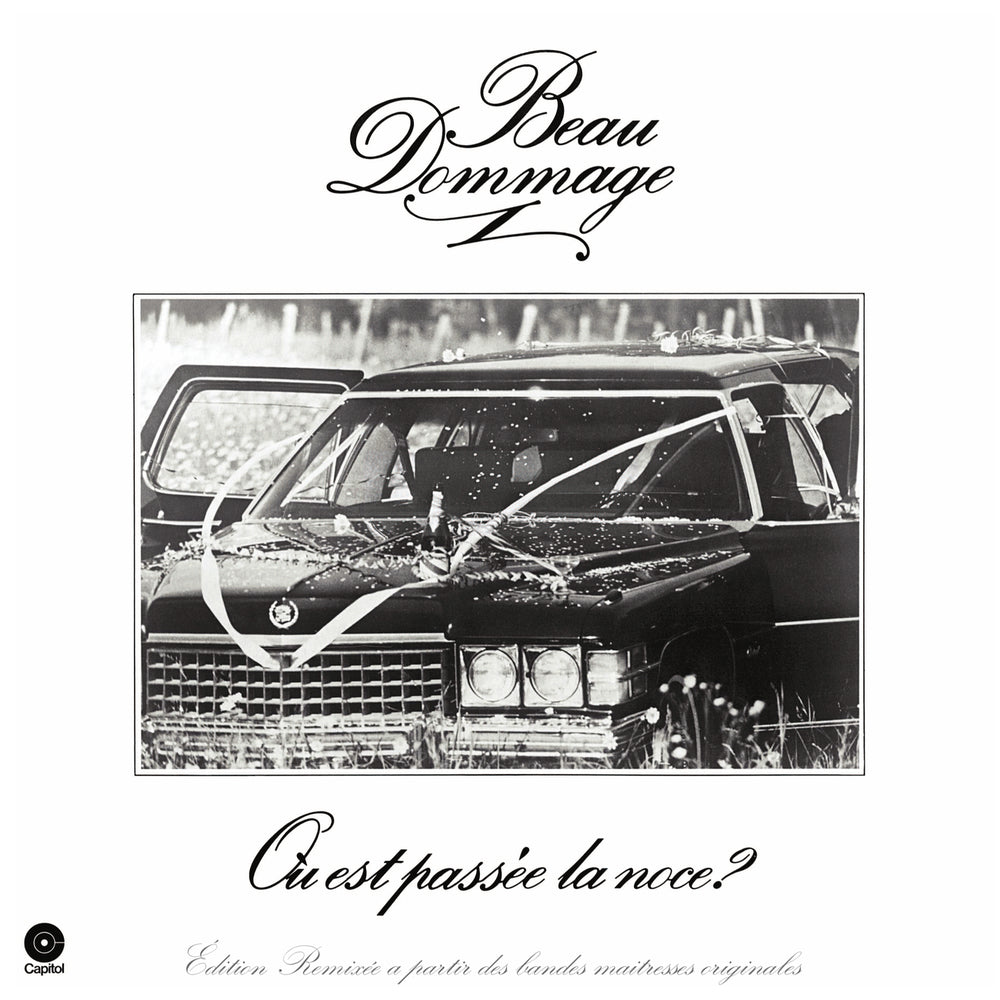 Beau Dommage - Où Est Passée La Noce? (CD)