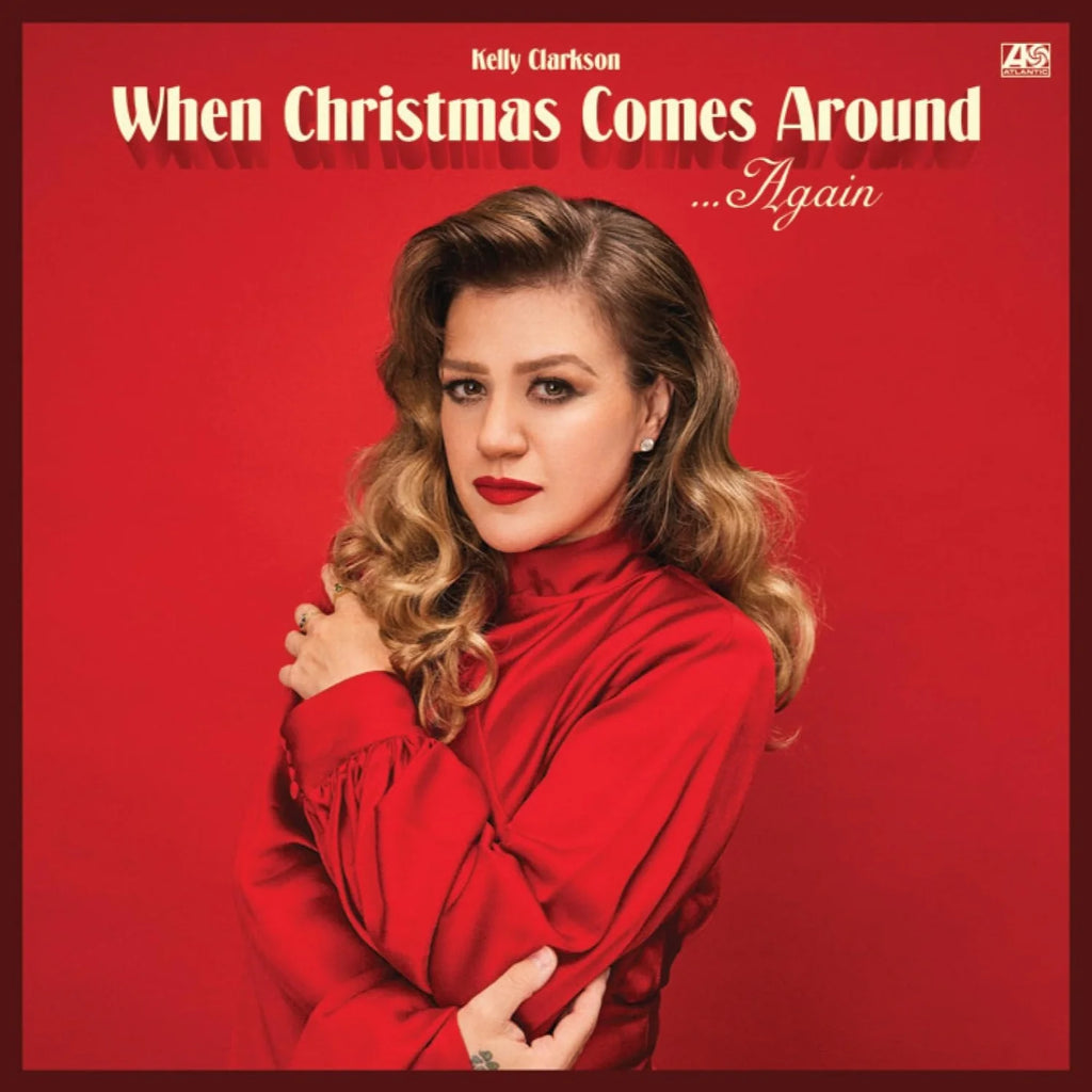 Kelly Clarkson - When Christmas Comes Around Again (Red)