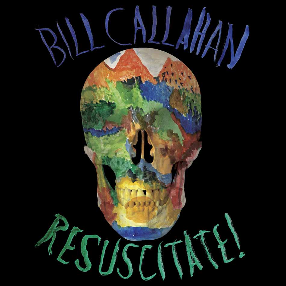 Bill Callahan - Resuscitate! (2LP)