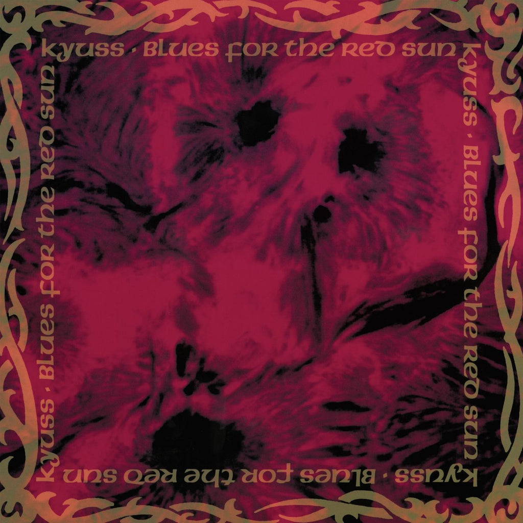 Kyuss - Blues For The Red Sun (Gold)