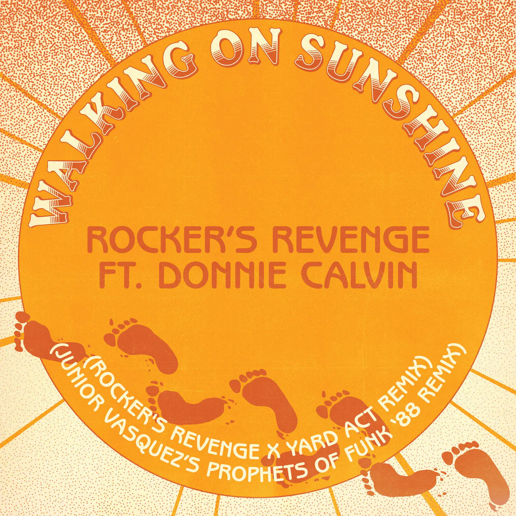 Rocker's Revenge & Donnie Calvin - Walking On Sunshine Remix