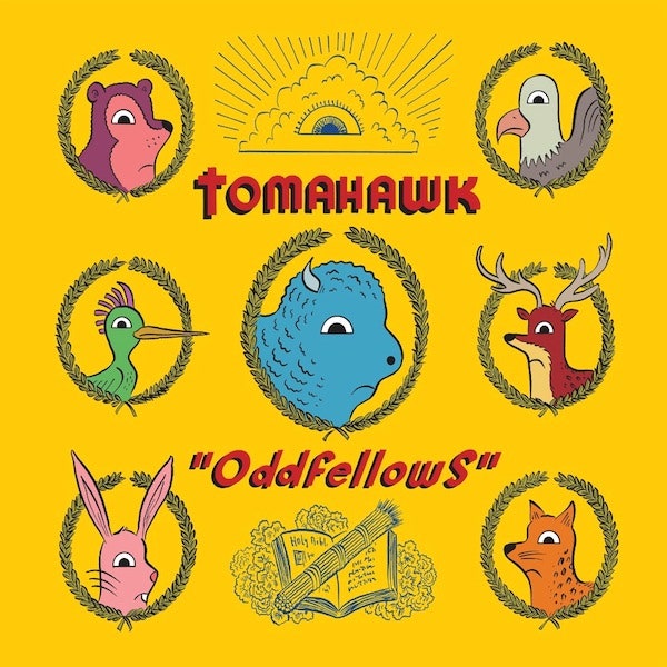 Tomahawk - Oddfellows (Coloured)