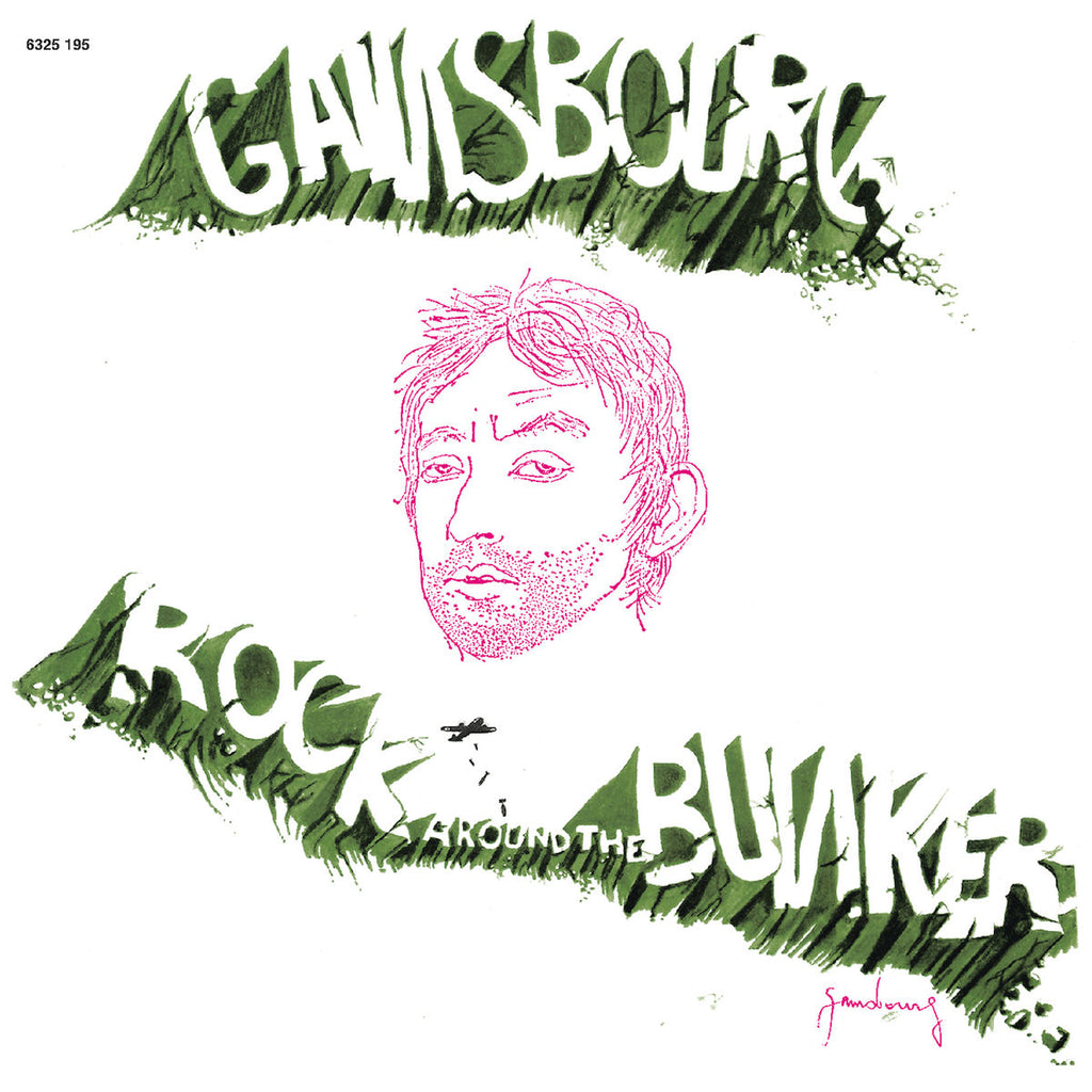Serge Gainsbourg - Rock Around The Bunker