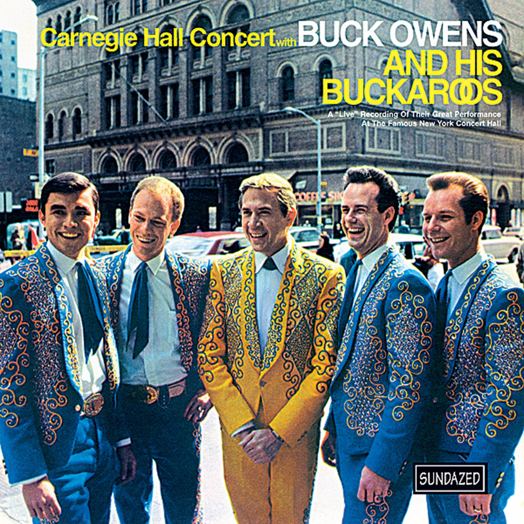 Buck Owens And His Buckaroos - Carnegie Hall Concert (Yellow)