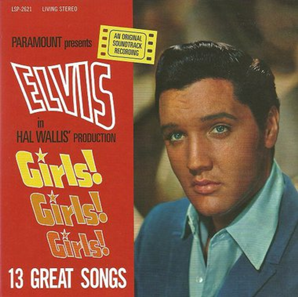 Elvis Presley - Girls! Girls! Girls!