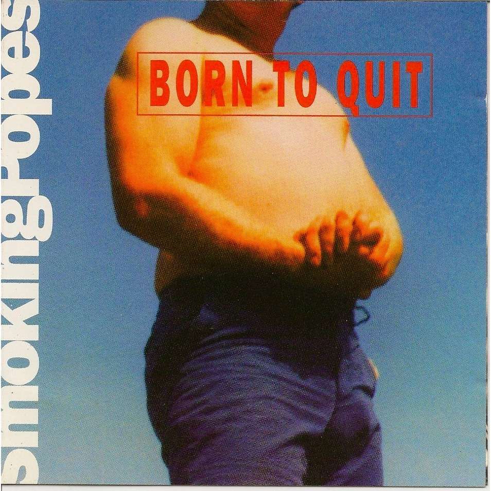 Smoking Popes - Born To Quit (Pink)