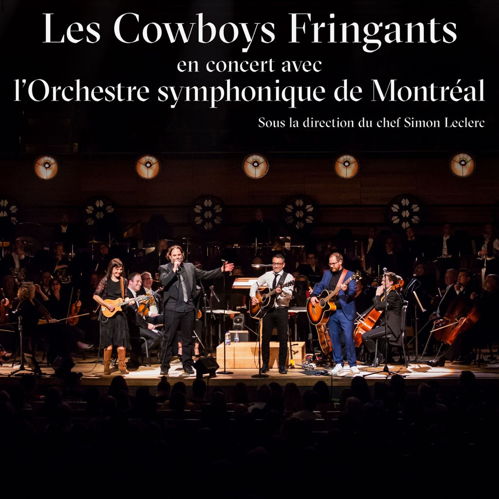 Cowboys Fringants - En Concert Avec L'OSM