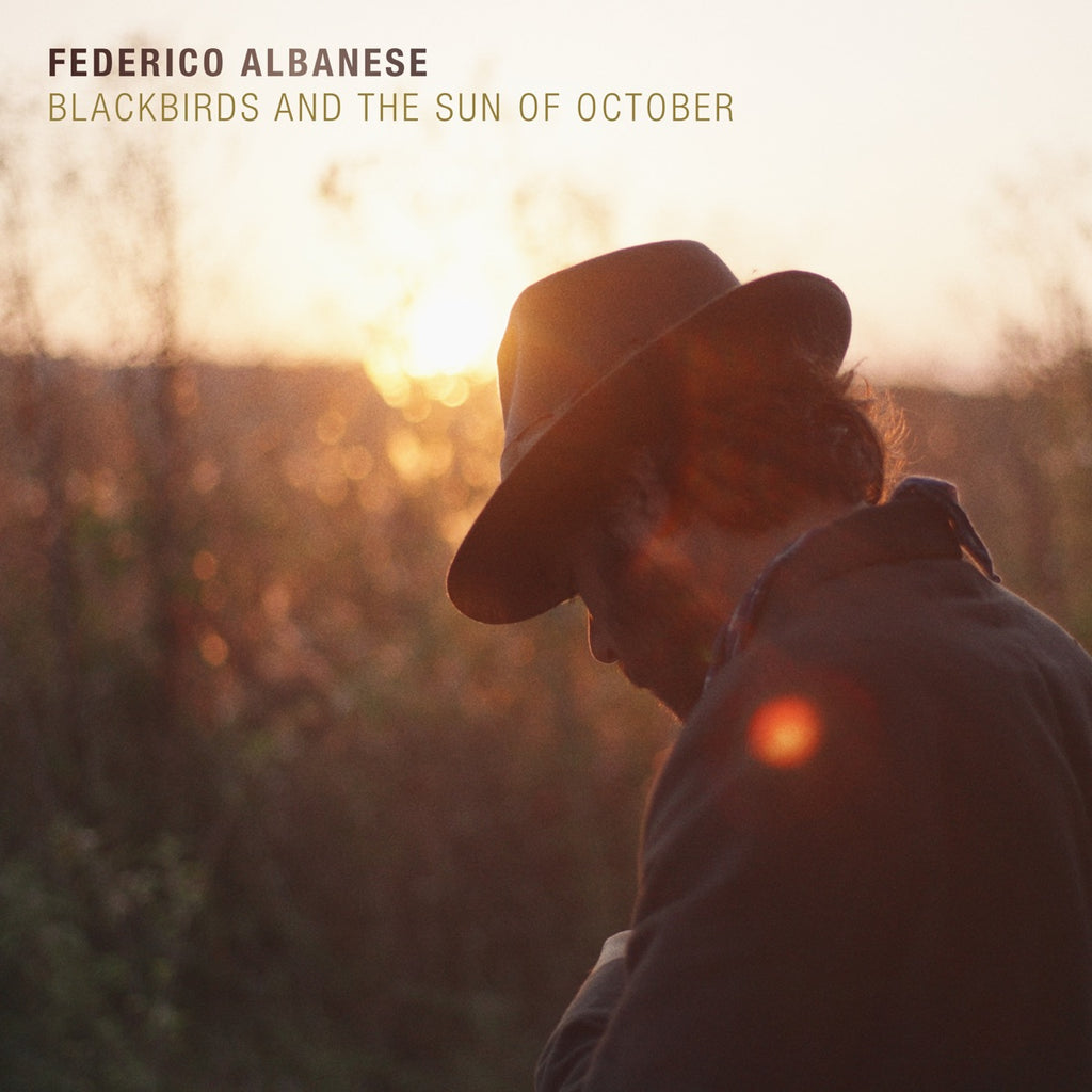 Federico Albanese - Blackbirds And The Sun Of October