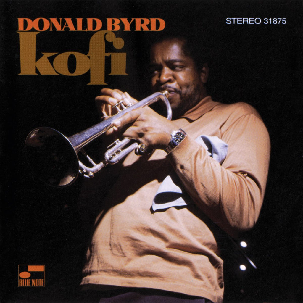 Donald Byrd - Kofi