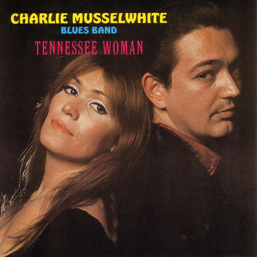 Charles Musselwhite Blues Band -  Tennessee Woman