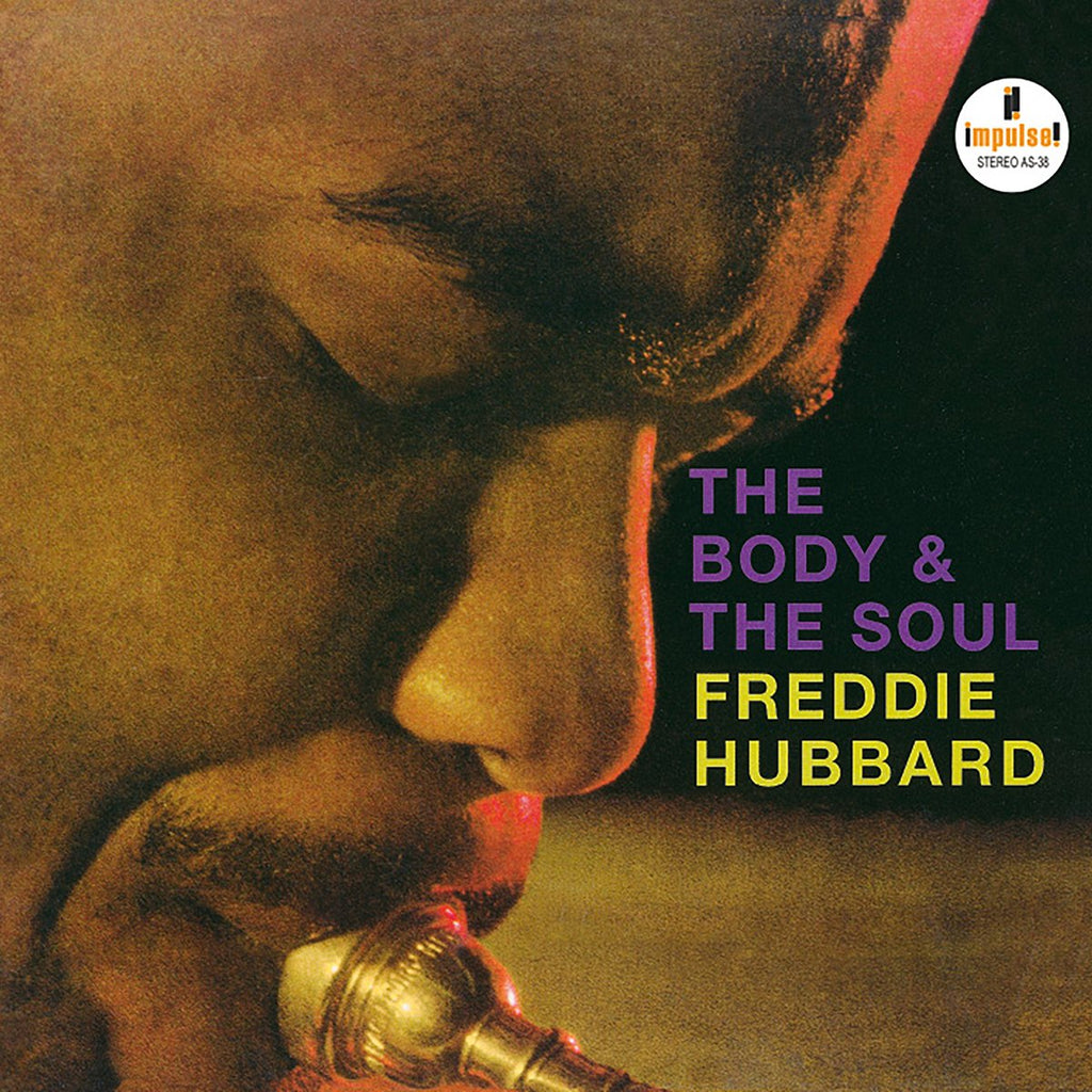 Freddie Hubbard - The Body & The Soul