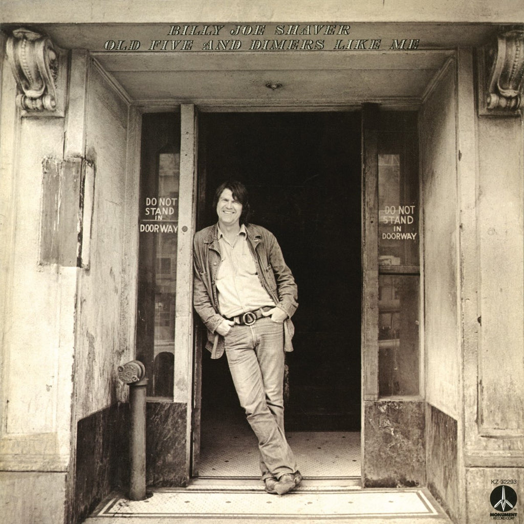 Billy Joe Shaver - Old Five And Dimers Like Me