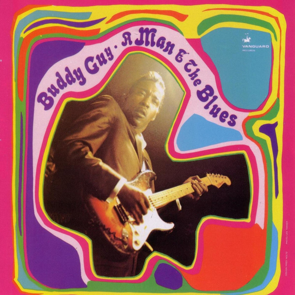 Buddy Guy - A Man & The Blues