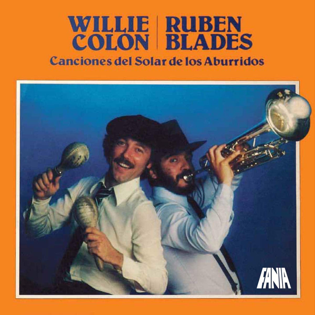 Willie Colon & Ruben Blades - Canciones Del Solar De Los Aburridos