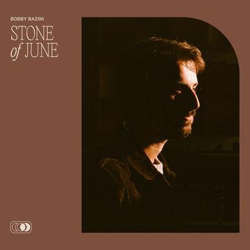 Bobby Bazini - Stone Of June