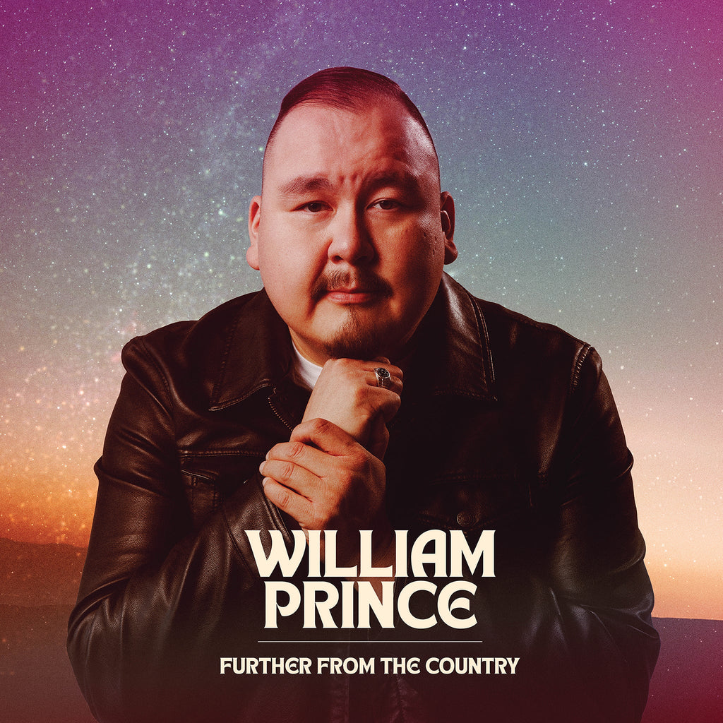 William Prince - Further From The Country (Coloured)