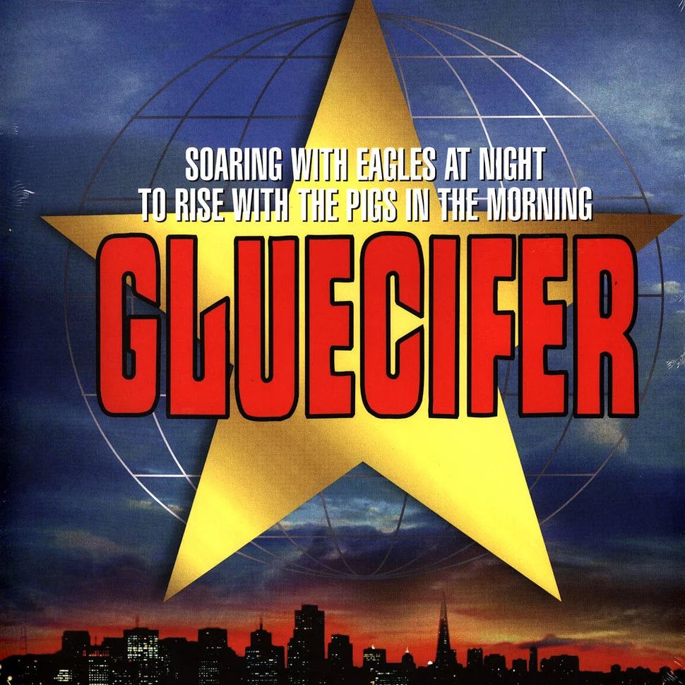 Gluecifer - Soaring With Eagles At Night