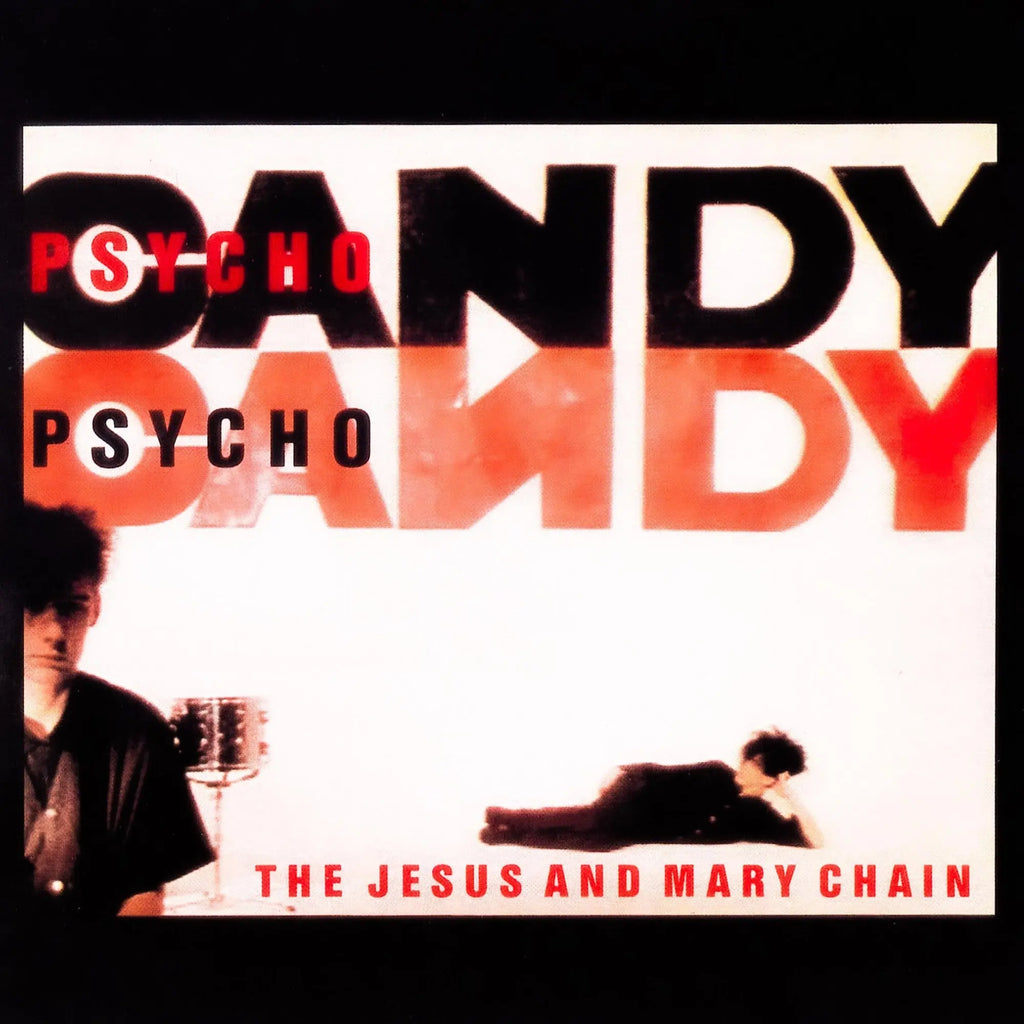 Jesus And Mary Chain - Psychocandy (Coloured)
