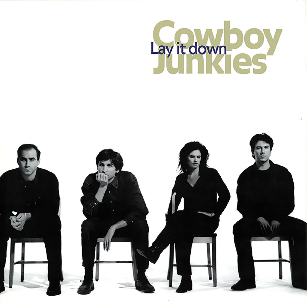 Cowboys Junkies - Lay It Down