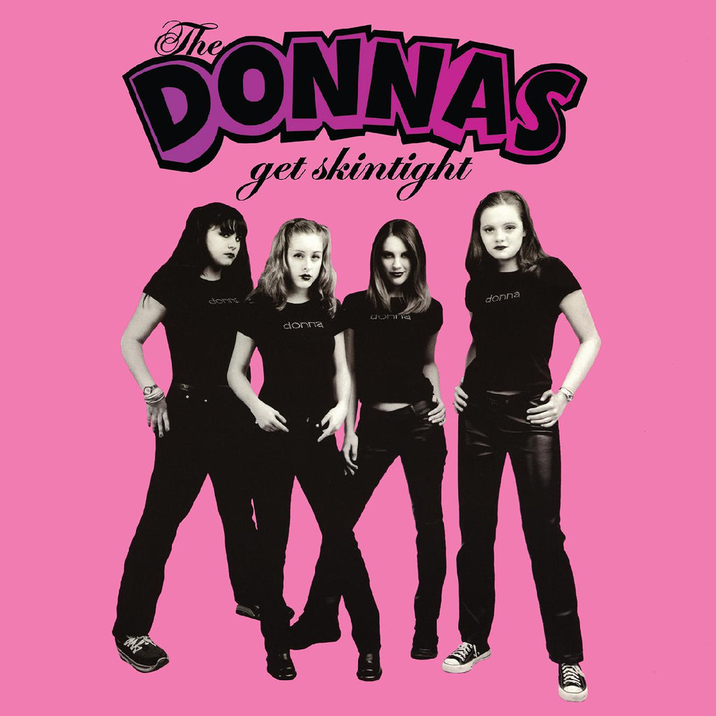 Donnas - Get Skintight (Coloured)