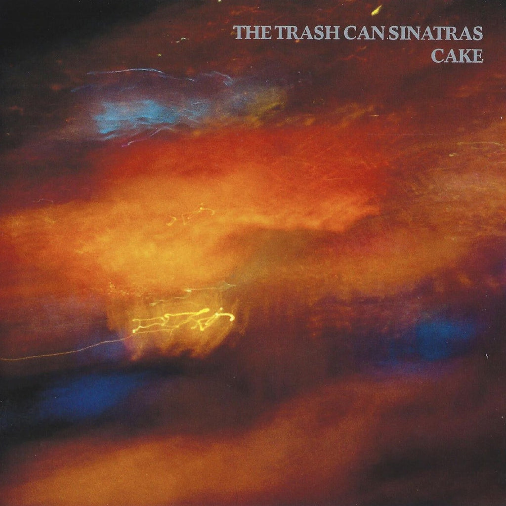 Trashcan Sinatras - Cake (Blue)