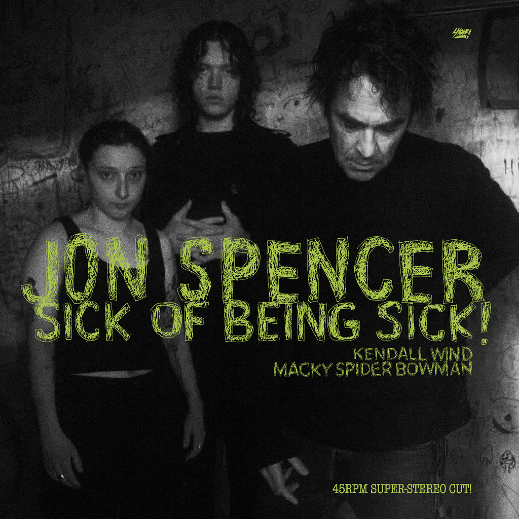 Jon Spencer - Sick Of Being Sick (Clear)