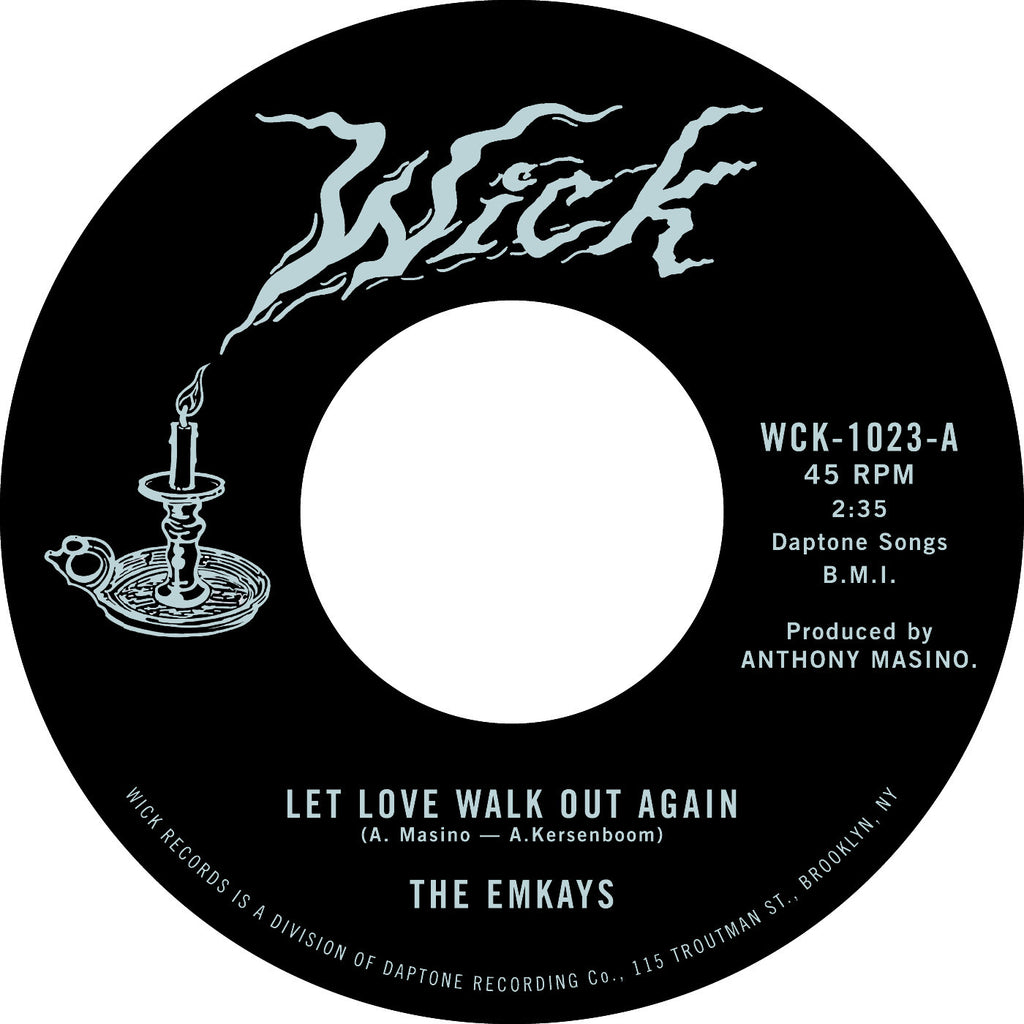 Emkays - Let Love Walk Out Again