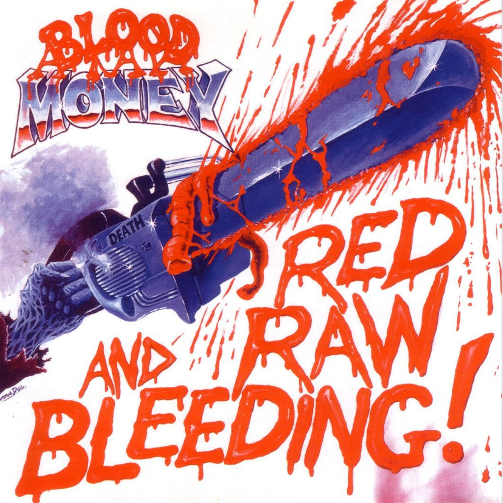 Blood Money - Red Raw And Bleeding (Turquoise)