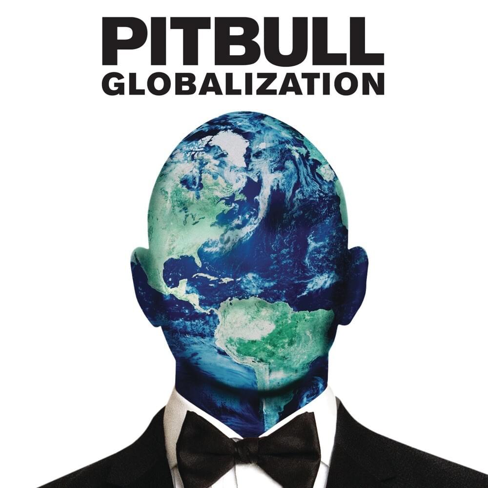 Pitbull - Globalization (Coloured)