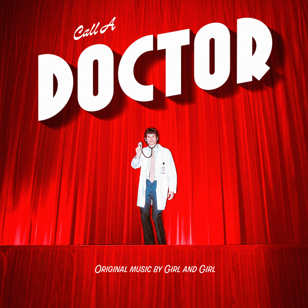 Girl And Girl - Call A Doctor (White)