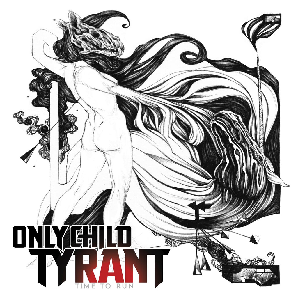 Only Child Tyrant - Time To Run (Red)