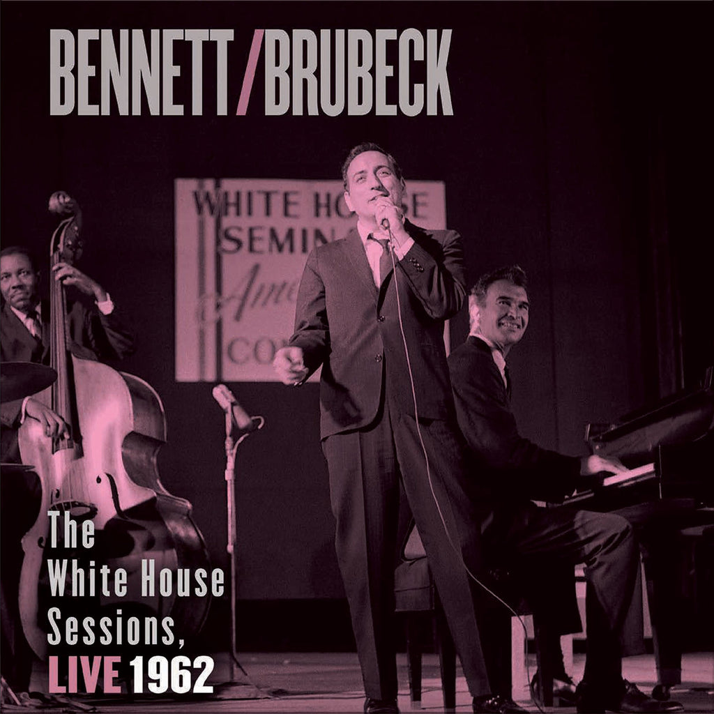 Tony Bennett & Dave Brubeck - The White House Sessions: Live 1962 (2LP)