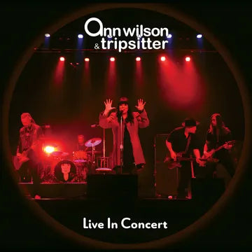 Ann Wilson & Tripsitter - Live In Concert (2LP)