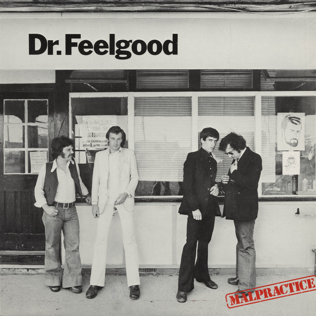Dr. Feelgood - Malpractice