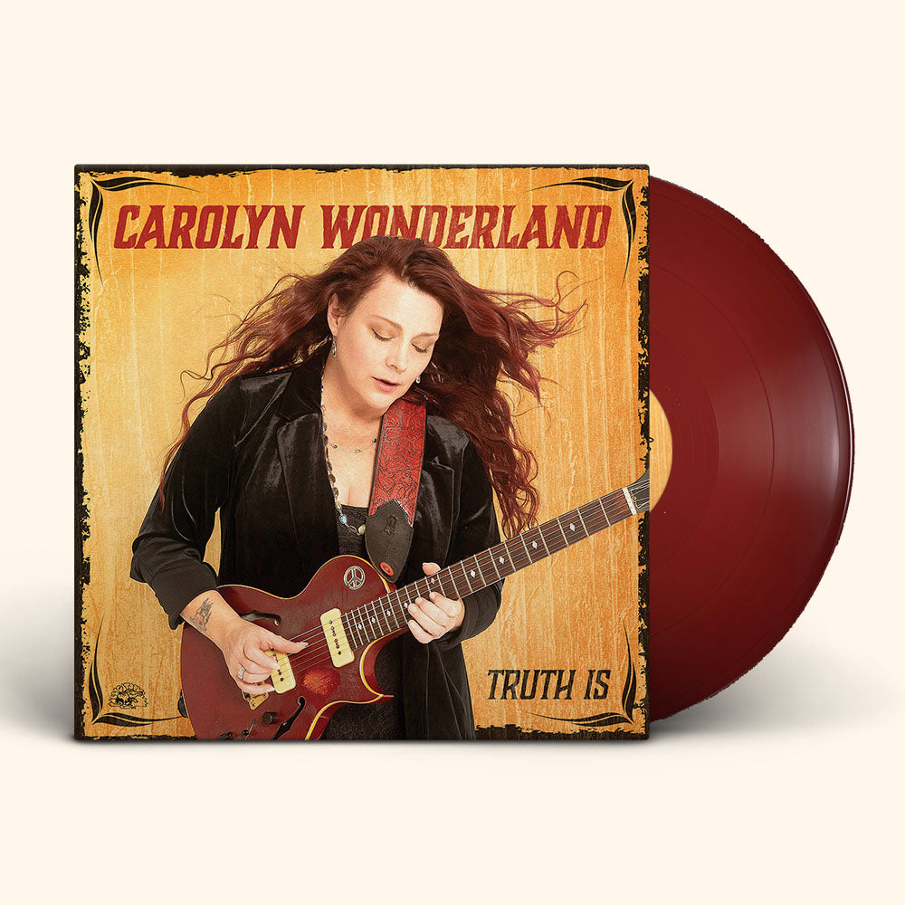Carolyn Wonderland - Truth Is (Coloured)