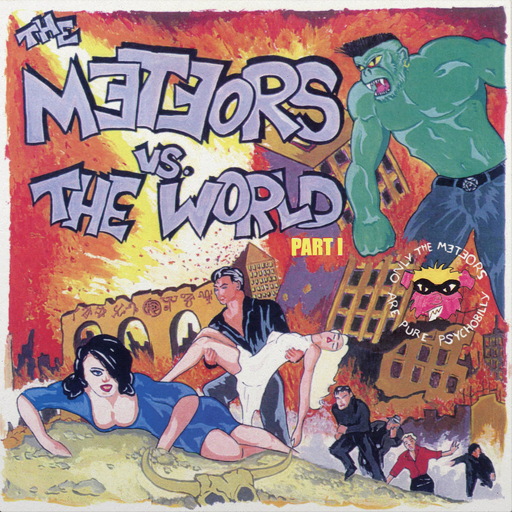 Meteors - Vs. The World Part I