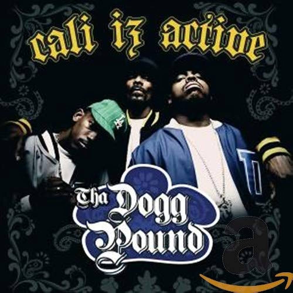 Tha Dogg Pound - Cali Iz Active (2LP)(Coloured)