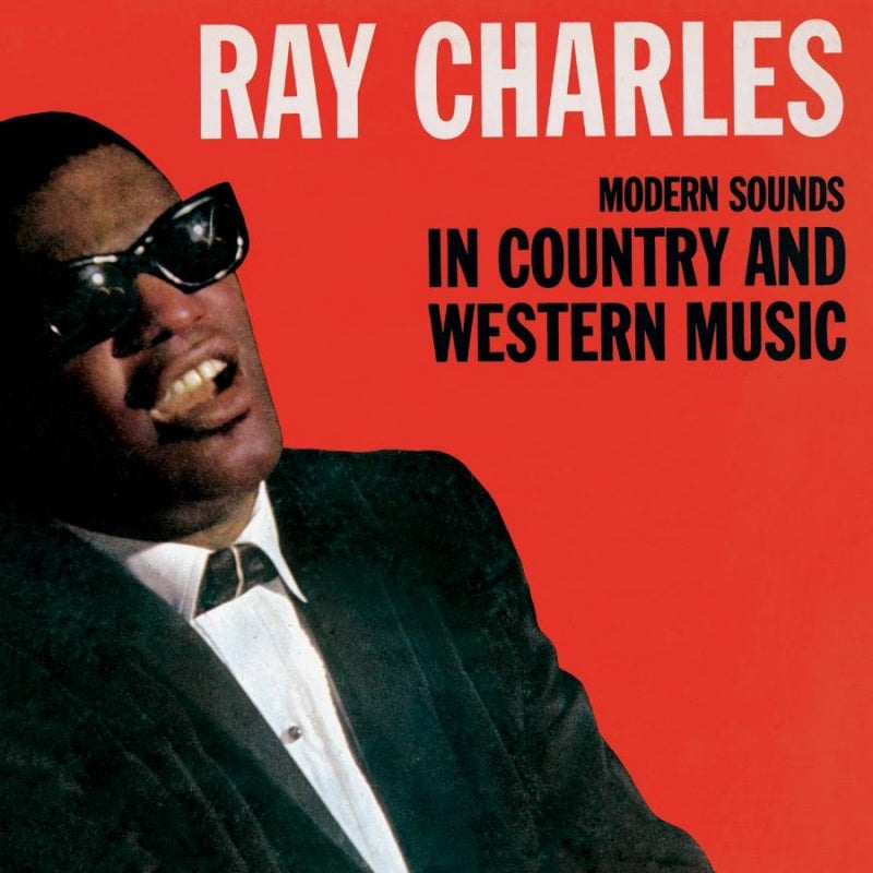 Ray Charles - Modern Sounds In Country And Western Music Vol. 1