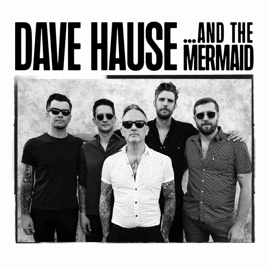 Dave Hause - And The Mermaid (Coloured)