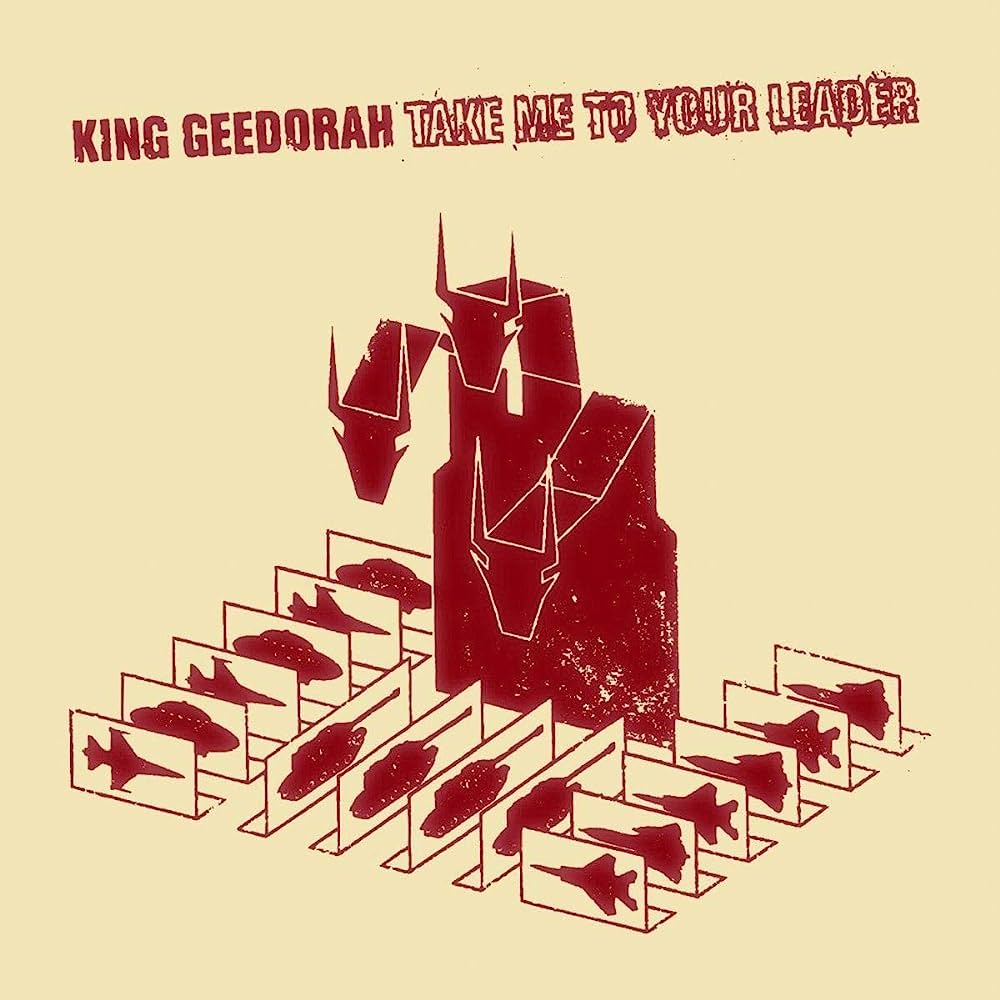 King Geedorah - Take Me To Your Leader (2LP)