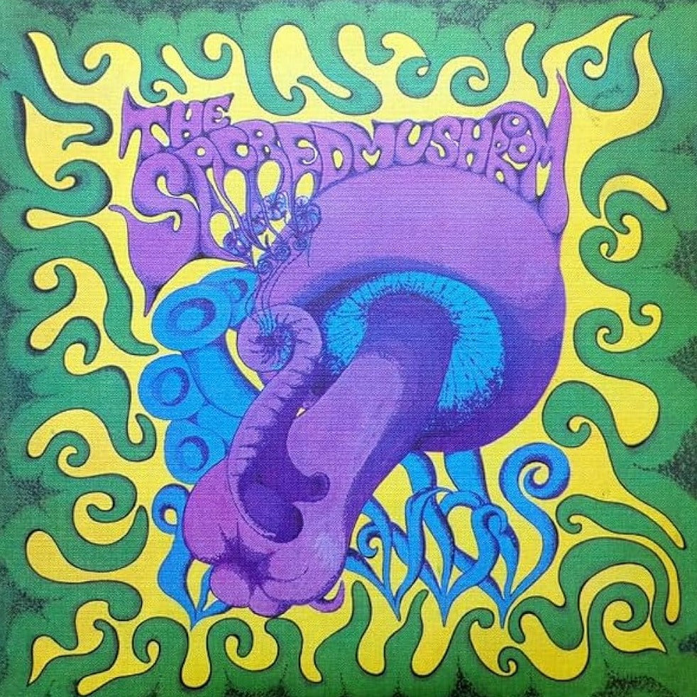 Sacred Mushroom - The Sacred Mushroom