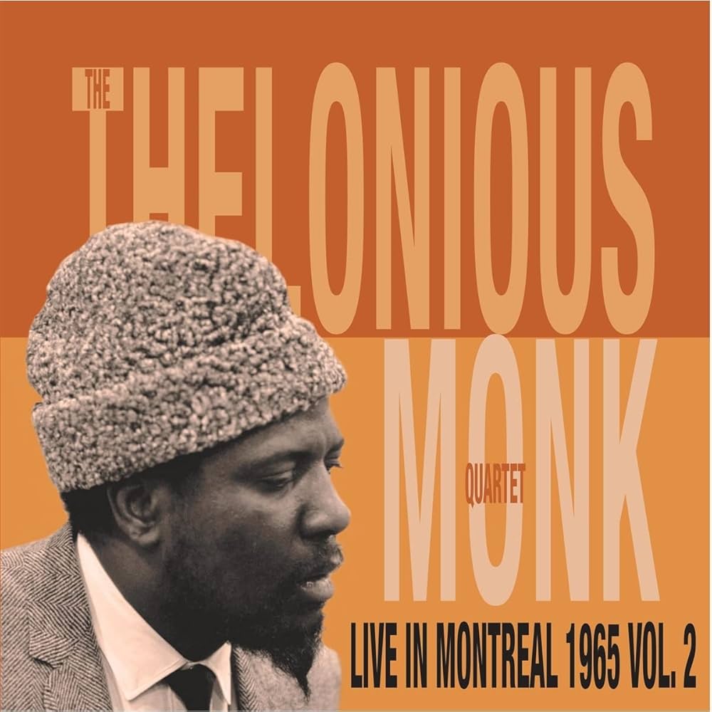 Thelonious Monk - Live In Montreal 1965 Vol. 2