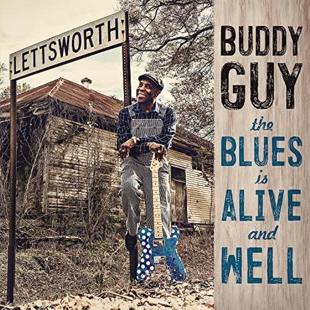 Buddy Guy - The Blues Is Alive And Well (2LP)