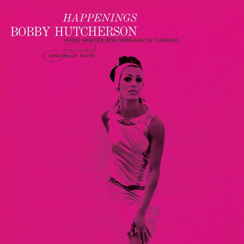 Bobby Hutcherson - Happenings