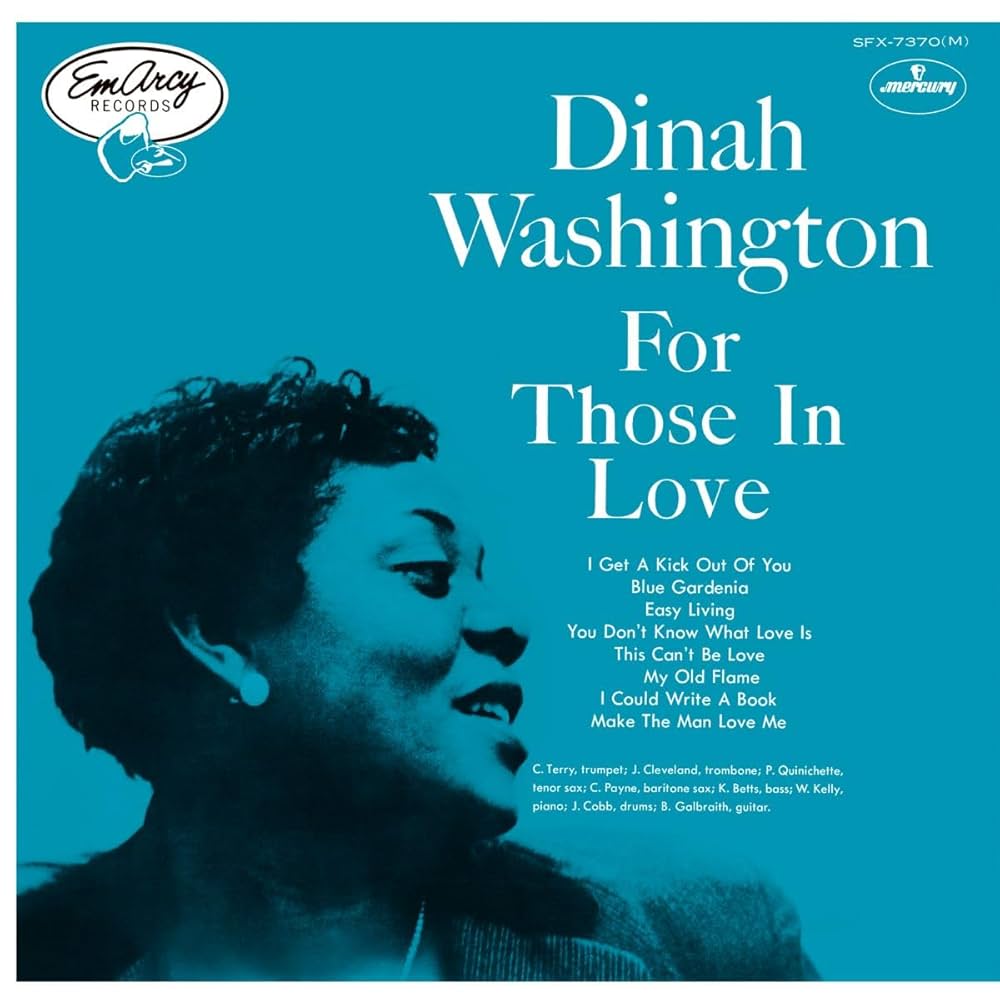 Dinah Washington - For Those In Love